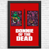 Donnie of the Dead - Posters & Prints