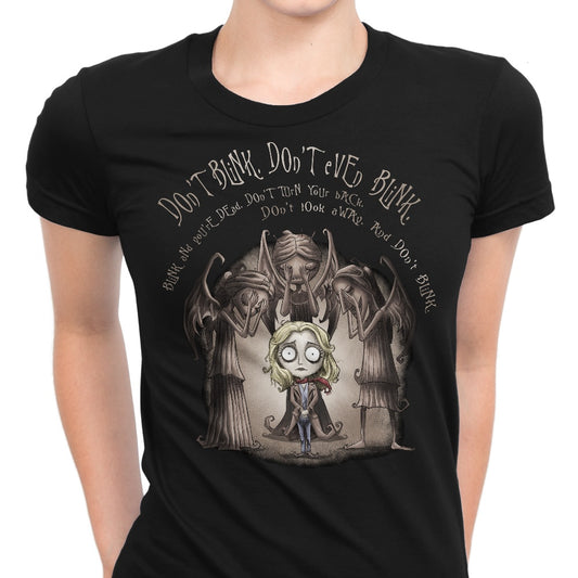 Don't Blink - Women's Apparel