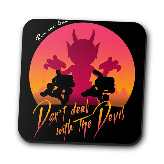 Don't Deal with the Devil - Coasters