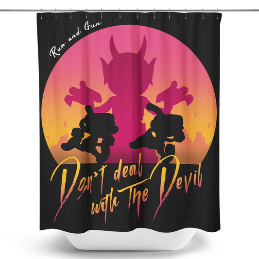 Don't Deal with the Devil - Shower Curtain