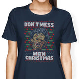 Don't Mess with Xmas - Women's Apparel