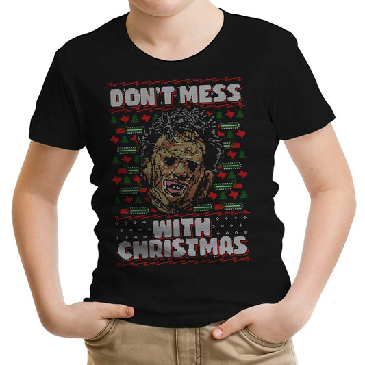 Don't Mess with Xmas - Youth Apparel