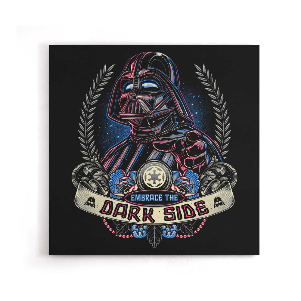 Embrace the Dark Side - Canvas Print