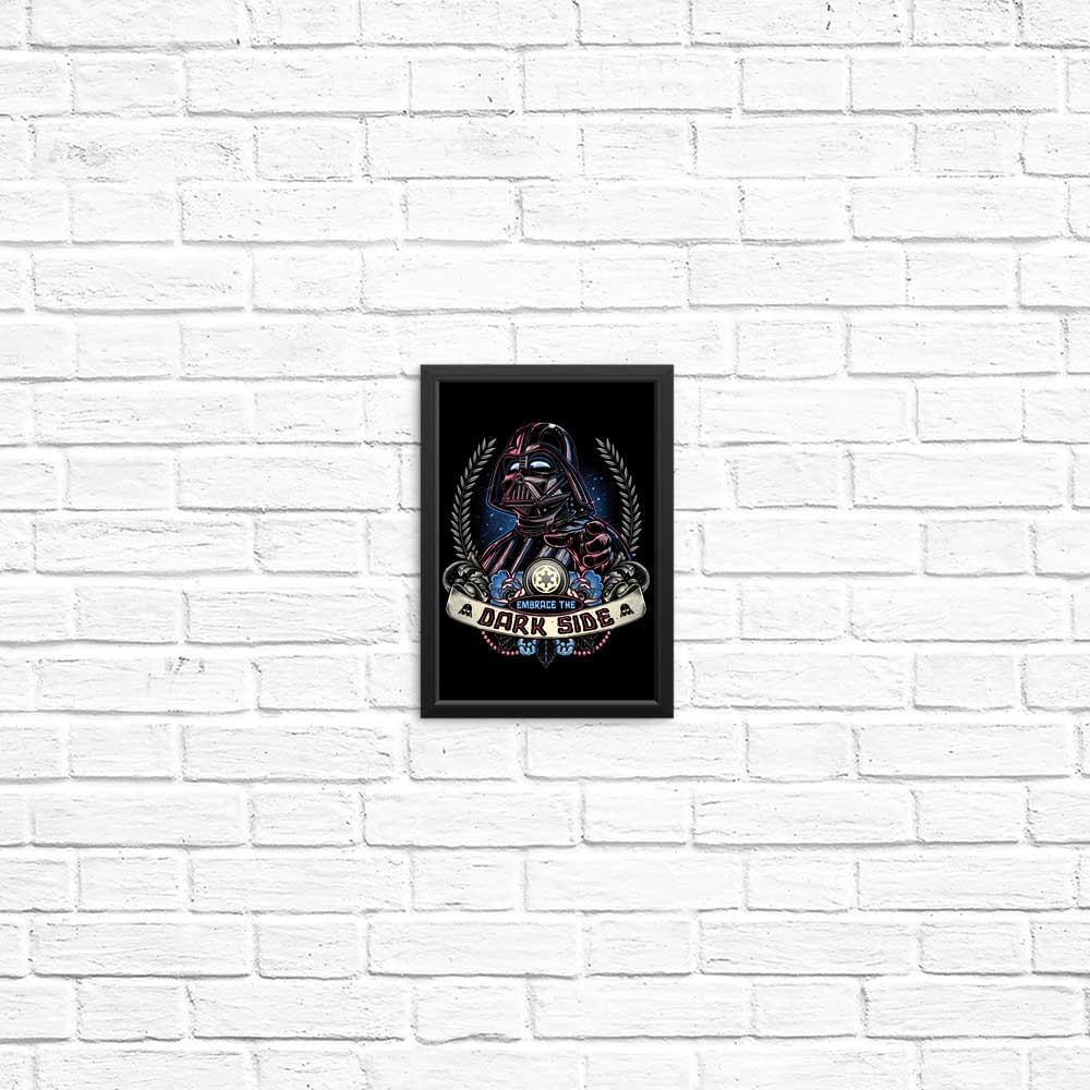 Embrace the Dark Side - Posters & Prints