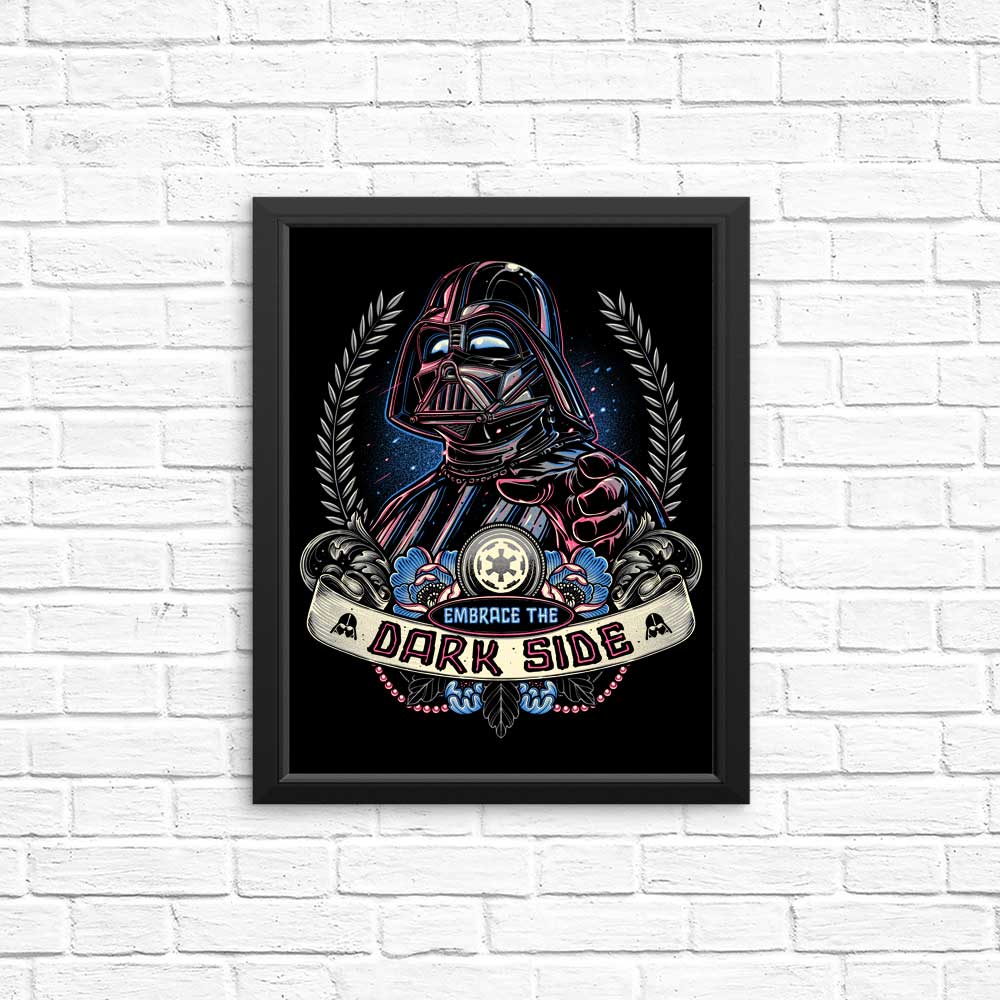 Embrace the Dark Side - Posters & Prints