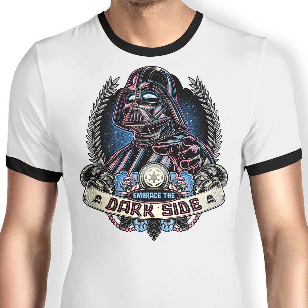 Embrace the Dark Side - Ringer T-Shirt