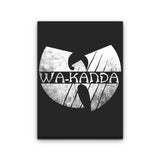 Enter the Wu-Kanda - Canvas Print