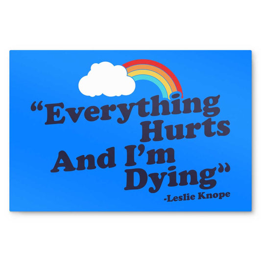 Everything Hurts - Metal Print