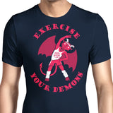 Exercise Your Demons - Men's Apparel