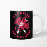 Exercise Your Demons - Mug