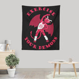 Exercise Your Demons - Wall Tapestry