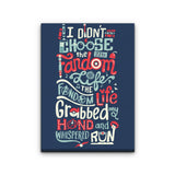 Fandom Life - Canvas Print