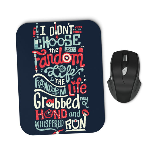 Fandom Life - Mousepad