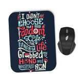 Fandom Life - Mousepad