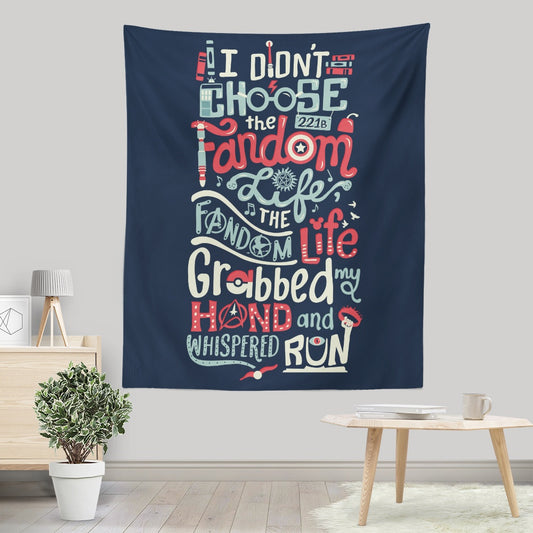 Fandom Life - Wall Tapestry