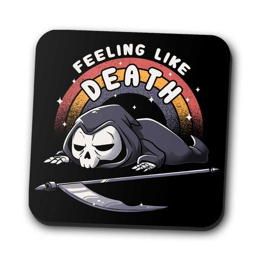 Feeling Like Death - Coasters