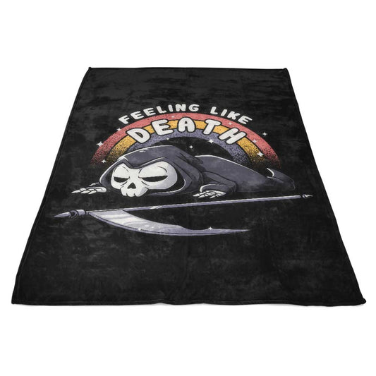 Feeling Like Death - Fleece Blanket