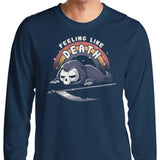 Feeling Like Death - Long Sleeve T-Shirt