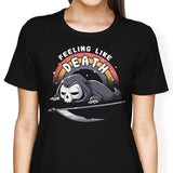 Feeling Like Death - Women's Apparel