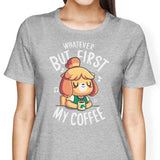 First My Coffee - Women's Apparel