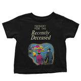 For the Recently Deceased - Youth Apparel