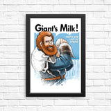 Giant's Milk - Posters & Prints