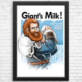 Giant's Milk - Posters & Prints