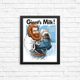 Giant's Milk - Posters & Prints