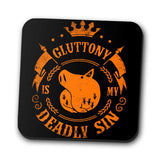 Gluttony is My Sin - Coasters