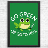 Go Green - Posters & Prints