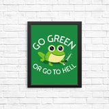 Go Green - Posters & Prints