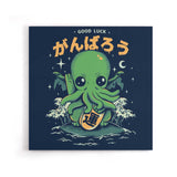 Good Luck, Cthulhu - Canvas Print