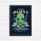 Good Luck, Cthulhu - Posters & Prints