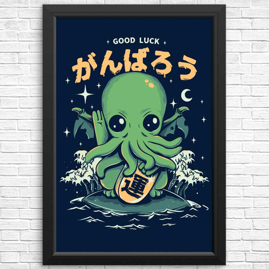 Good Luck, Cthulhu - Posters & Prints