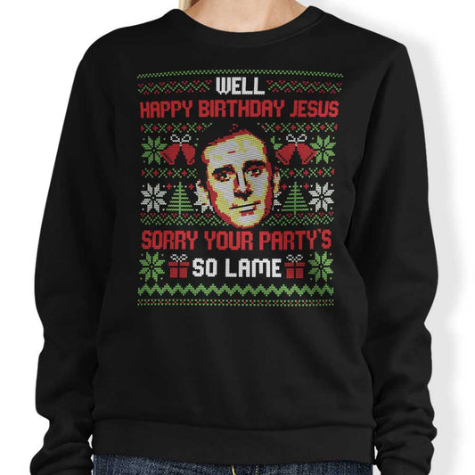 Happy Birthday Jesus - Sweatshirt