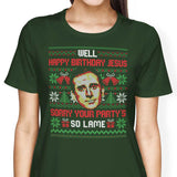 Happy Birthday Jesus - Women's Apparel