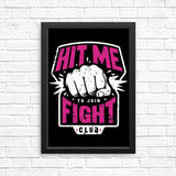 Hit Me - Posters & Prints