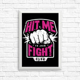 Hit Me - Posters & Prints