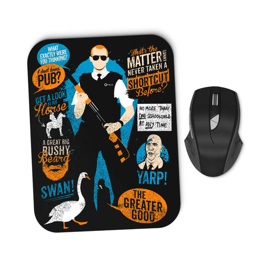 Hot Fuzz Quotes - Mousepad