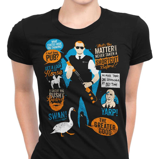 Hot Fuzz Quotes - Women's Apparel