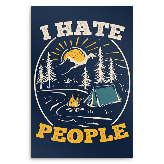 I Hate People - Metal Print