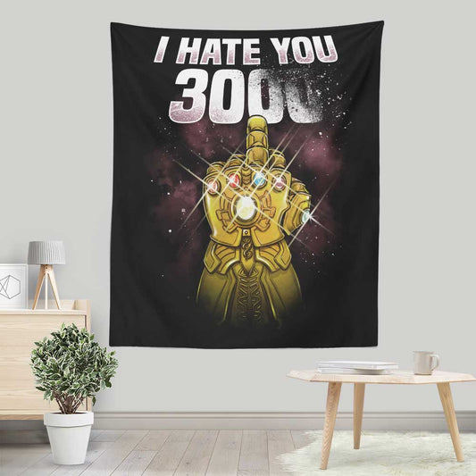 I Hate You 3000 - Wall Tapestry