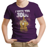 I Hate You 3000 - Youth Apparel