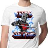 I Have a Flesh Wound - Men's Apparel