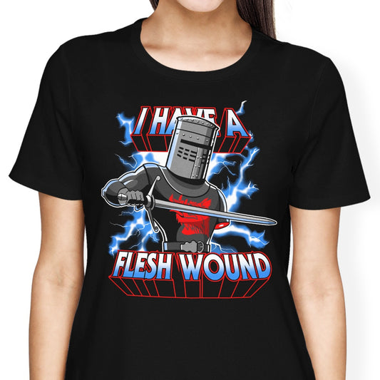 I Have a Flesh Wound - Women's Apparel