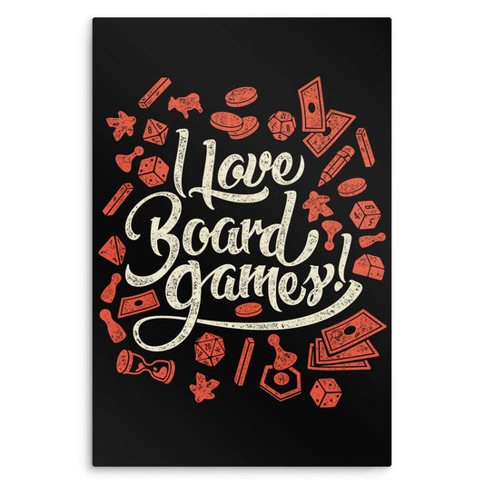 I Love Board Games - Metal Print