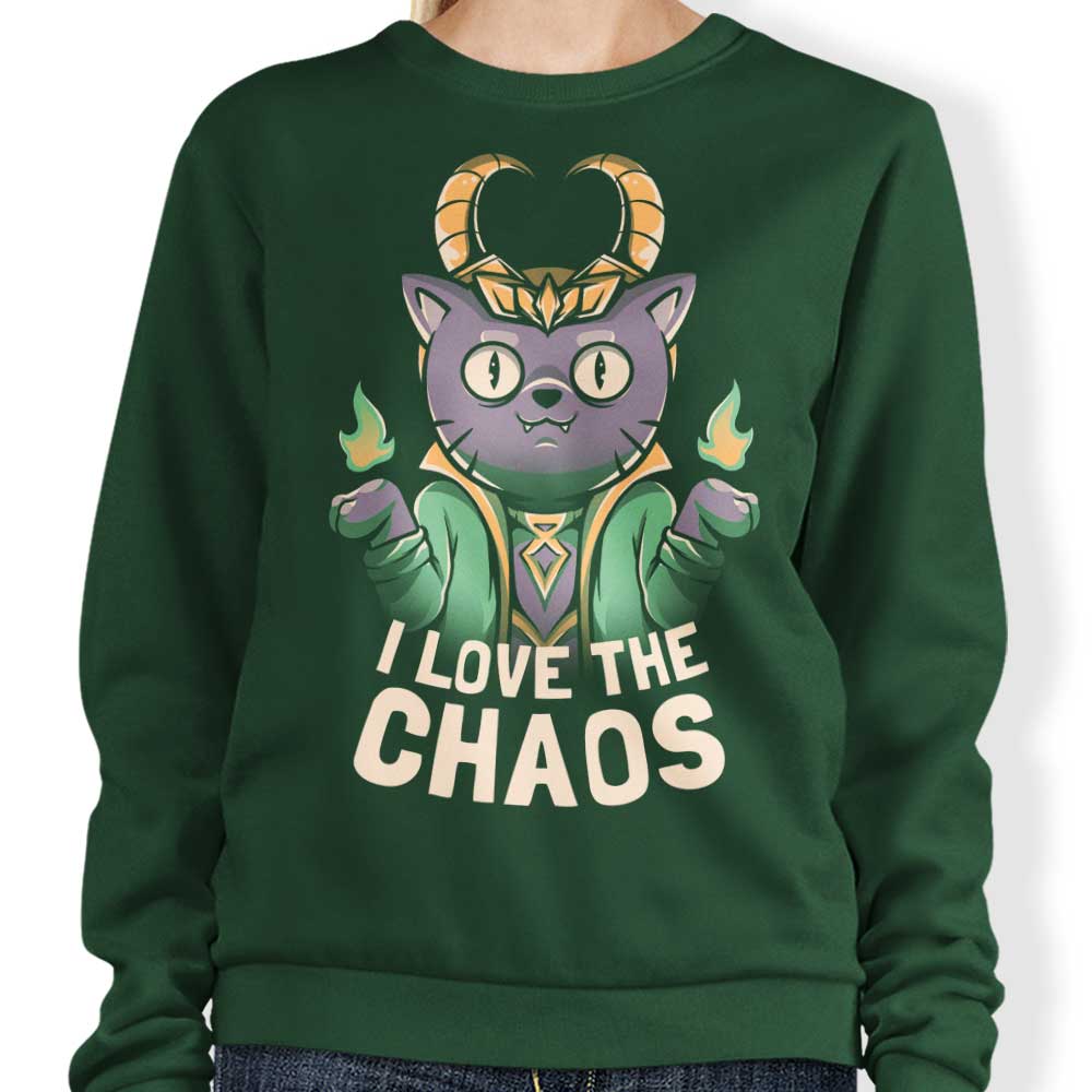 I Love the Chaos - Sweatshirt