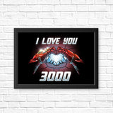 I Love You 3000 - Posters & Prints