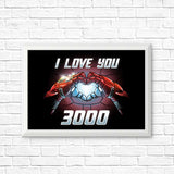 I Love You 3000 - Posters & Prints