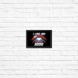 I Love You 3000 - Posters & Prints